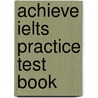 Achieve Ielts Practice Test Book door Elaine Boyd