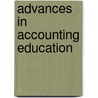 Advances In Accounting Education by Bill Schwartz