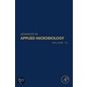 Advances In Applied Microbiology by Geoffrey M. Gadd