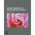 Ancient Marbles In Great Britain