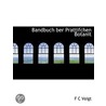Bandbuch Ber Prattifchen Botanit door F. C Voigt