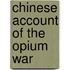 Chinese Account Of The Opium War
