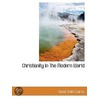 Christianity In The Modern World door David Smith Cairns