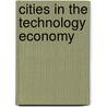 Cities in the Technology Economy door Darrene L. Hackler