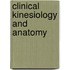 Clinical Kinesiology And Anatomy