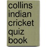 Collins Indian Cricket Quiz Book door Chris Bradshaw