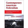 Contemporary American Federalism door Joseph Francis Zimmerman