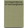 Correspondence Of Lord Burghersh door Rachel Selina Priscilla Weigall