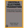 Crystals, Electrons, Transistors door Michael Eckert