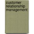 Customer Relationship Management