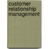 Customer Relationship Management