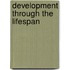 Development Through the Lifespan