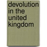 Devolution in the United Kingdom door Russell Deacon