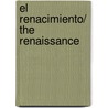 El Renacimiento/ The Renaissance door Gerard Legrand