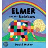 Elmer and the Rainbow Board Book door David Mckee
