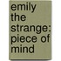 Emily The Strange: Piece Of Mind