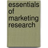 Essentials of Marketing Research door Kenneth E. Clow