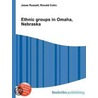 Ethnic Groups in Omaha, Nebraska door Ronald Cohn