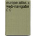 Europe Atlas + Web-Navigator 2.2