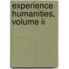 Experience Humanities, Volume Ii door Roy T. Matthews