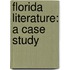 Florida Literature: A Case Study