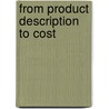 From Product Description to Cost by Pierre Marie Maurice Foussier