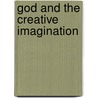 God And The Creative Imagination door Paul Avis