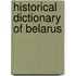 Historical Dictionary of Belarus