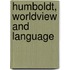 Humboldt, Worldview and Language
