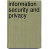 Information Security and Privacy by Reihanah Safavi-Naini