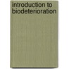 Introduction To Biodeterioration door Kenneth Ltd Seal