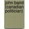 John Baird (Canadian Politician) door Ronald Cohn