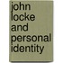 John Locke and Personal Identity