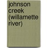 Johnson Creek (Willamette River) door Ronald Cohn