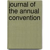 Journal Of The Annual Convention door Convention