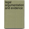 Legal Argumentation and Evidence door Douglas Walton