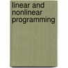 Linear and Nonlinear Programming door David G. Luenberger
