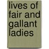 Lives of Fair and Gallant Ladies
