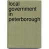 Local Government in Peterborough door Ronald Cohn