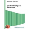Location Intelligence Conference door Ronald Cohn