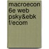 Macroecon 6E Web Psky&Ebk F/Ecom
