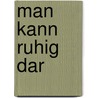 Man kann ruhig dar door Heinrich Spoerl