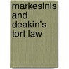 Markesinis and Deakin's Tort Law door Simon Deakin
