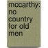 Mccarthy: No Country For Old Men