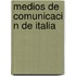 Medios de Comunicaci N de Italia