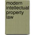 Modern Intellectual Property Law