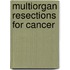 Multiorgan Resections for Cancer