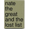 Nate the Great and the Lost List by Marjorie Weinman Sharmat