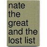 Nate the Great and the Lost List door Marjorie Weinman Sharmat