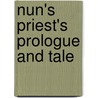 Nun's Priest's Prologue And Tale door Geoffrey Chaucer